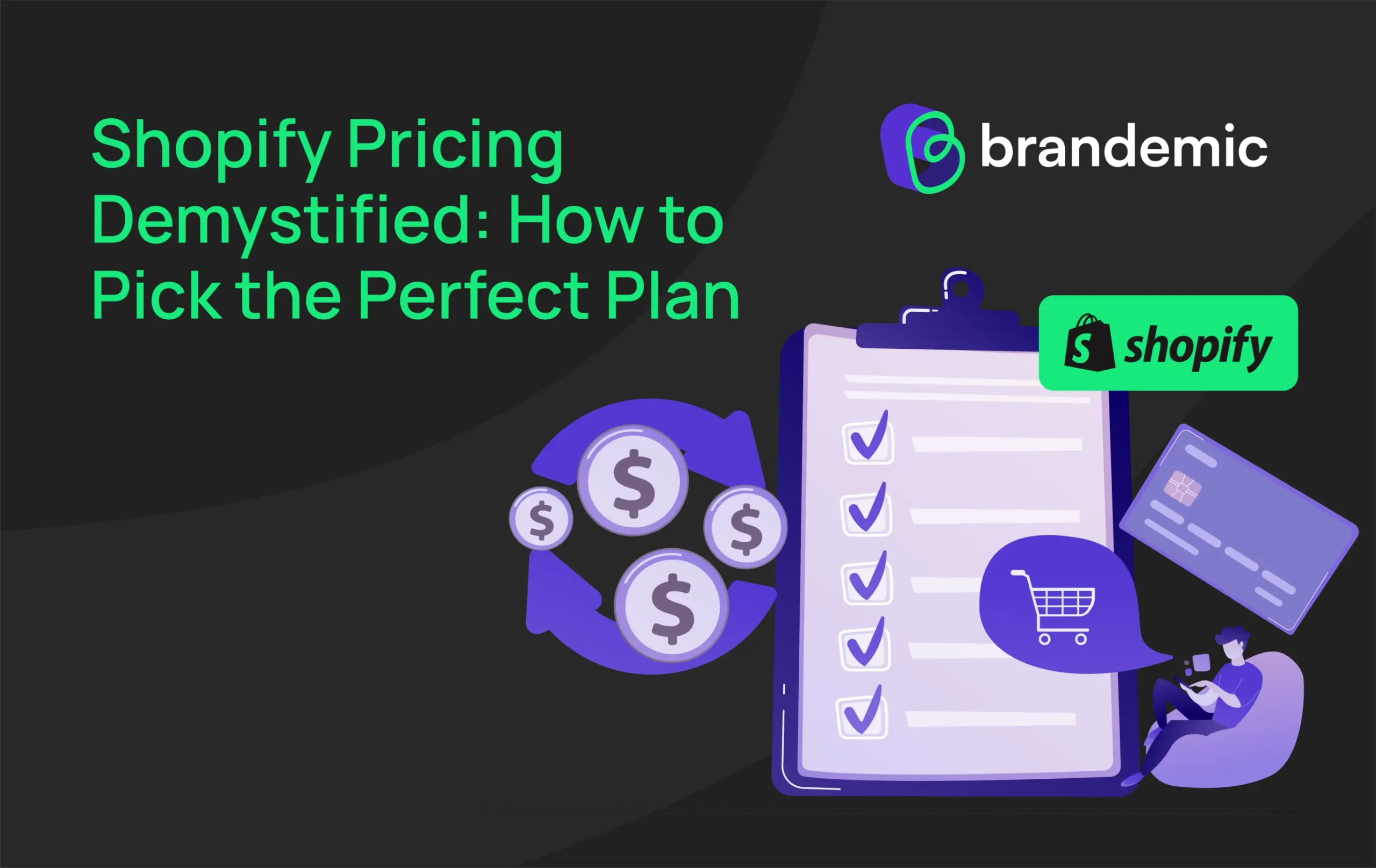 How-to-Pick-the-Perfect-Shopify-pricing-Plan-brandemic